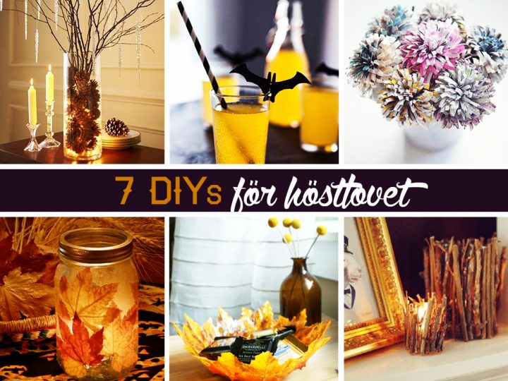 DIY: 7 pysseltips för höstlovet