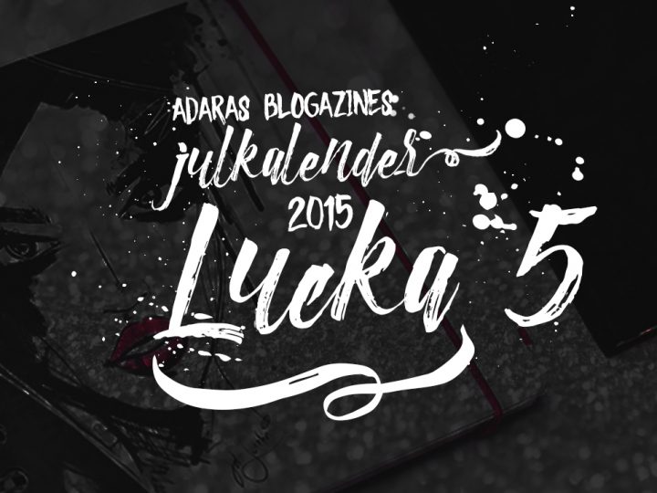 Julkalender 2015: Lucka 5