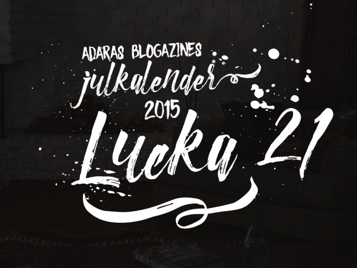 Adaras Julkalender Lucka 21