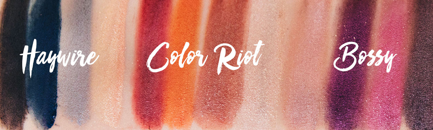 NYX Full Throttle Swatches - Haywire, Color Riot & Bossy