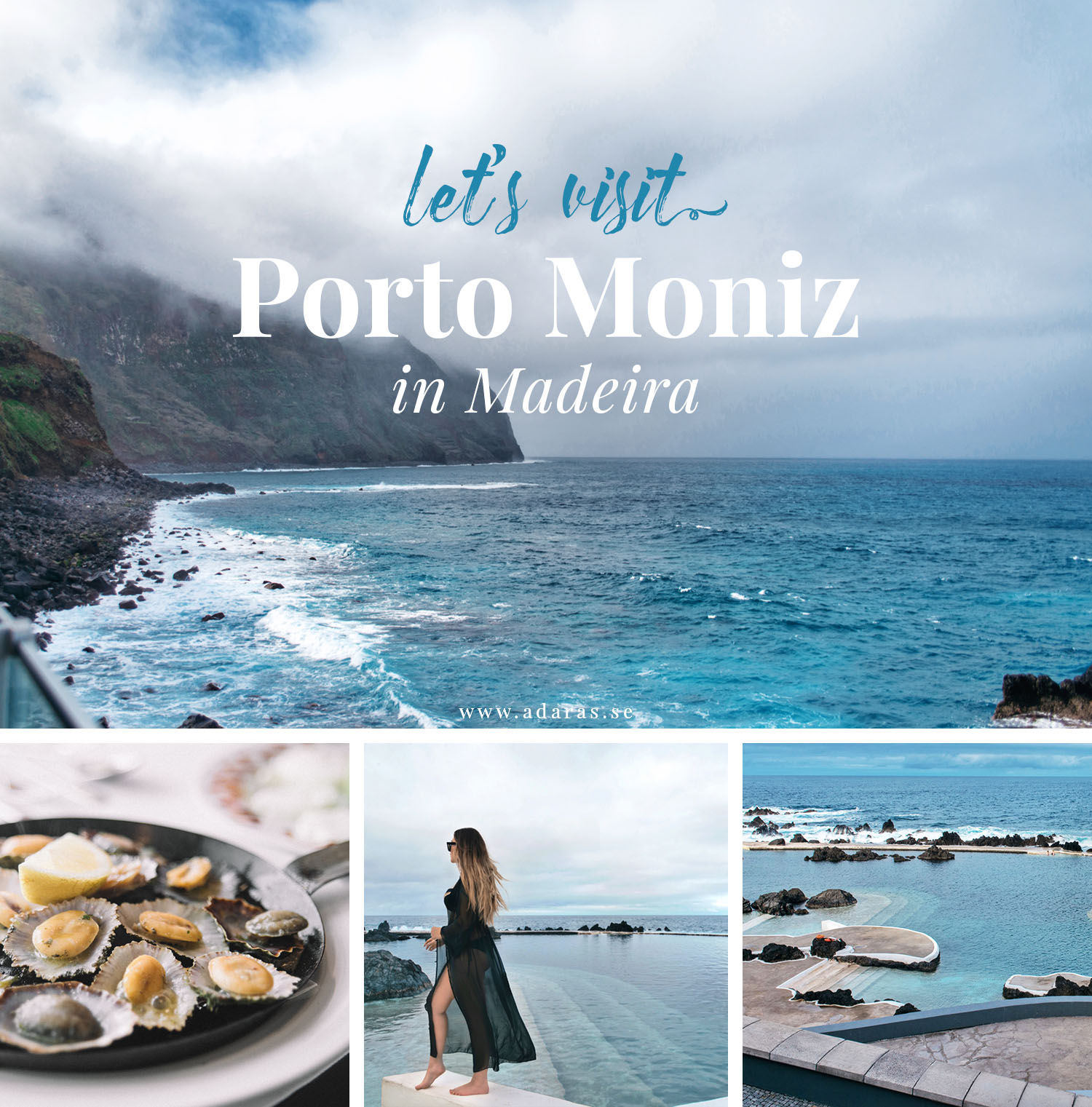 Guide to Porto Moniz in Madeira