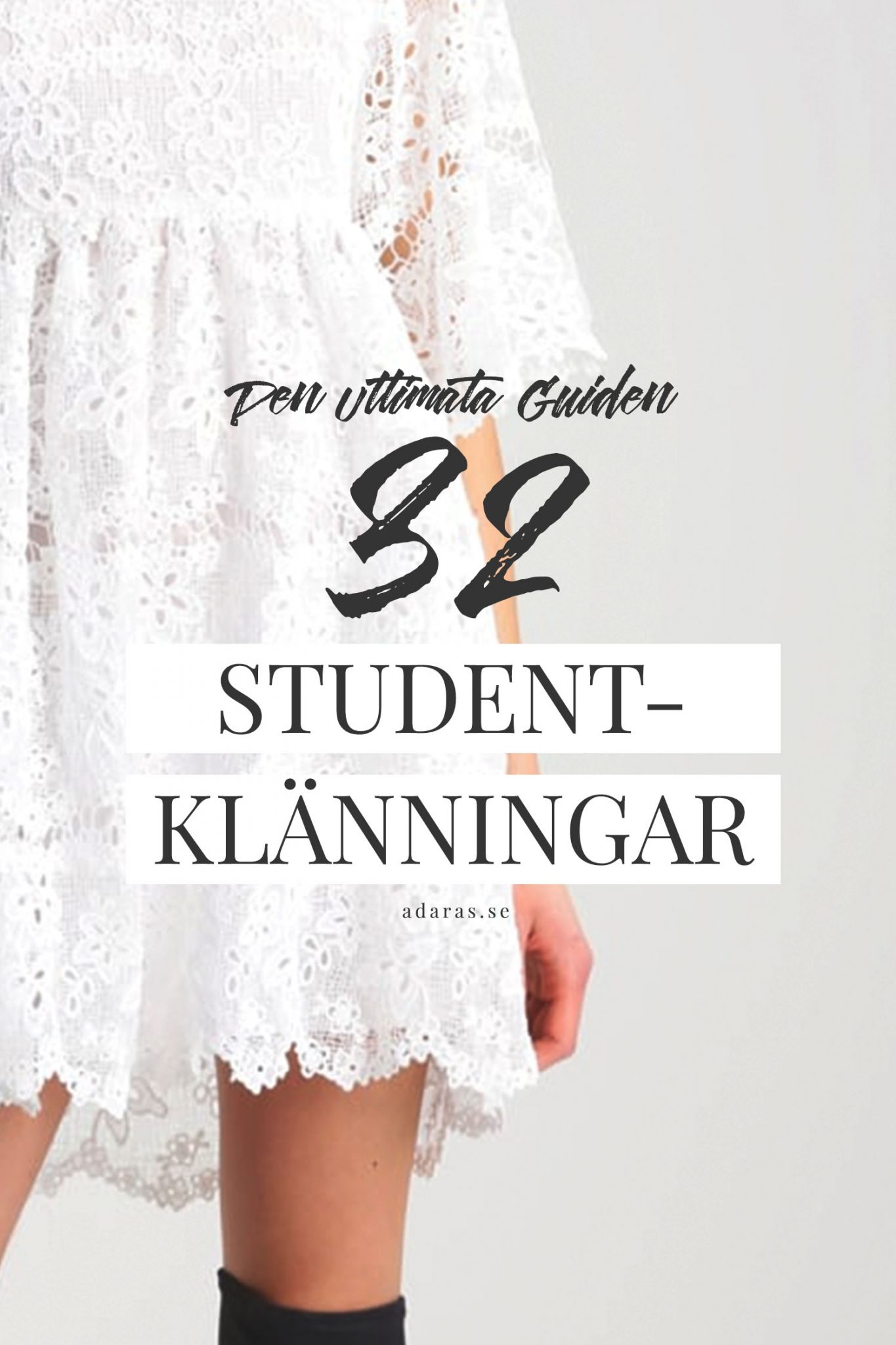 Hitta din perfekta studentklänning - Guide till 32 snygga vita klänningar