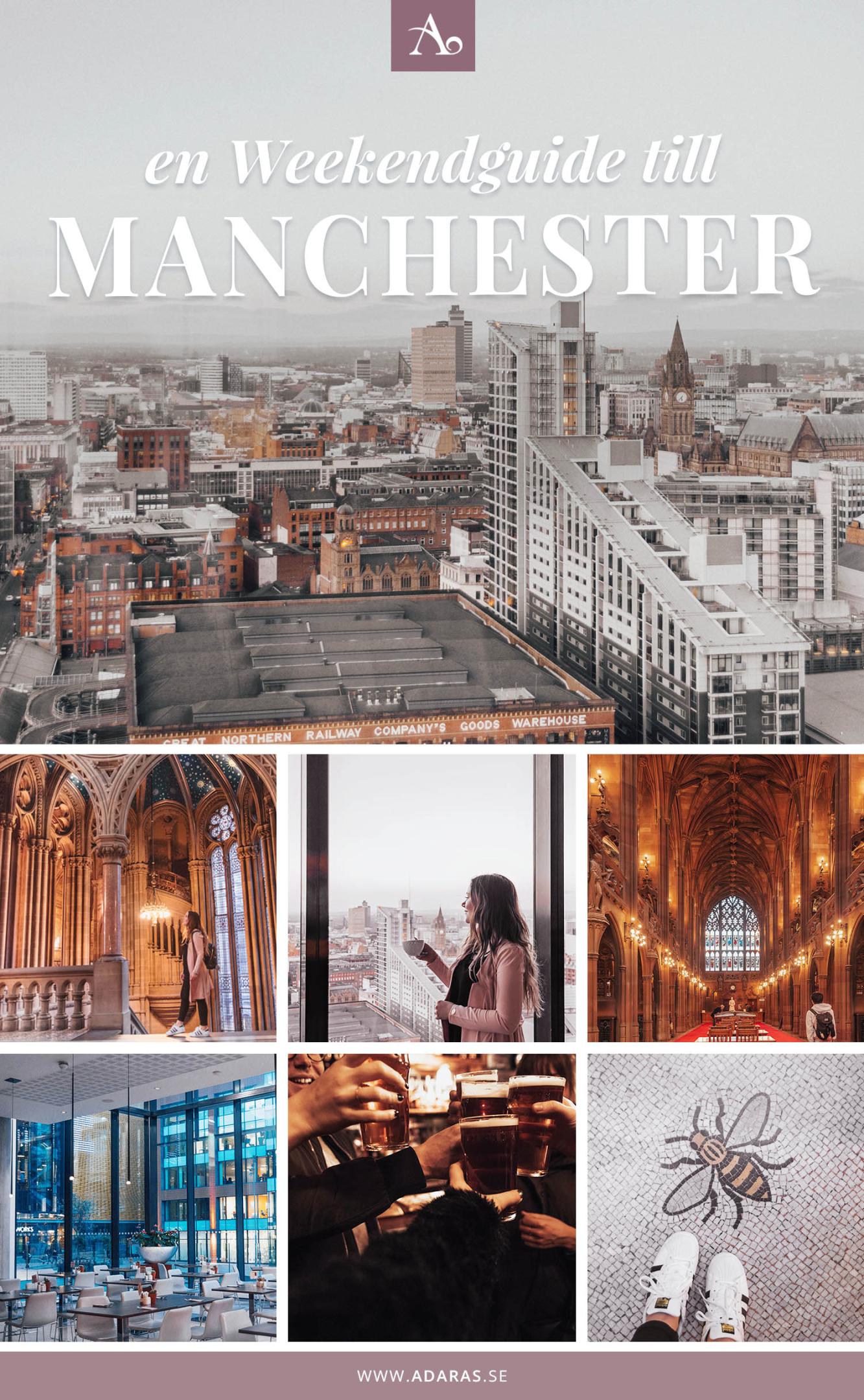 En Weekend i Manchester - ADARAS reseguide