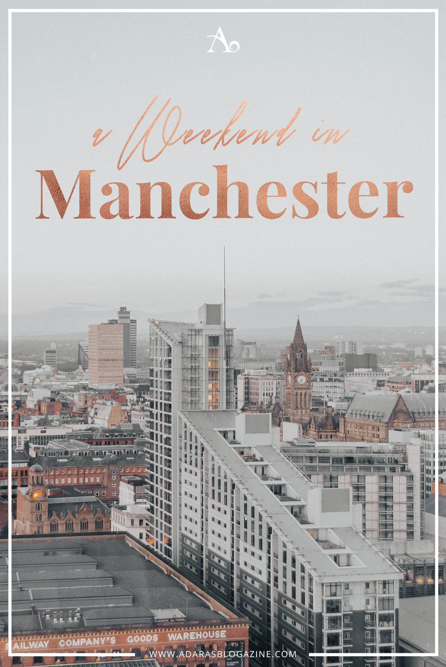 ADARAS Weekend in Manchester Guide