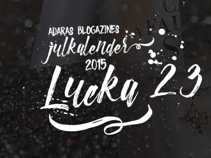 Julkalender 2015 Lucka 23