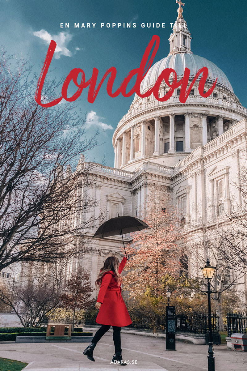 En Mary Poppins-Guide till London | England, Storbritannien
